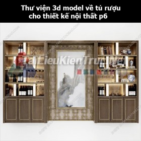 Thư viện 3d model về tủ rượu cho thiết kế nội thất p6