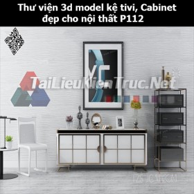 Thư viện 3d model Kệ tivi, Cabinet đẹp cho nội thất P112