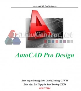 Giáo trình AutoCAD Pro Design 2015 - Dương Đức Cảnh (Trường GTVT)