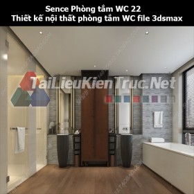 Sence Phòng tắm WC 22 - Thiết kế nội thất phòng tắm + Wc file 3dsmax