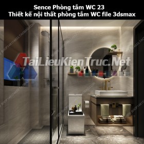 Sence Phòng tắm WC 23 - Thiết kế nội thất phòng tắm + Wc file 3dsmax