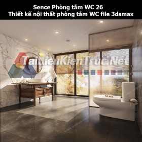 Sence Phòng tắm WC 26 - Thiết kế nội thất phòng tắm + Wc file 3dsmax