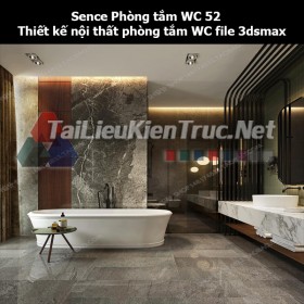 Sence Phòng tắm WC 52 - Thiết kế nội thất phòng tắm + Wc file 3dsmax