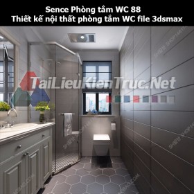 Sence Phòng tắm WC 88 - Thiết kế nội thất phòng tắm + Wc file 3dsmax