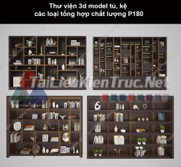Thư viện 3d model tủ, kệ các loại tổng hợp chất lượng P180