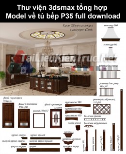 Thư viện 3dsmax tổng hợp Model về tủ bếp P35 full download
