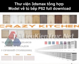 Thư viện 3dsmax tổng hợp Model về tủ bếp P52 full download