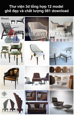 Thư viện 3d Tổng hợp 12 model ghế đẹp và chất lượng 081 download