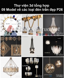 Thư viện 3d tổng hợp 09 model về các loại đèn trần đẹp P26
