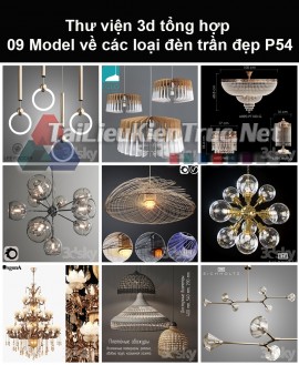 Thư viện 3d tổng hợp 09 model về các loại đèn trần đẹp P54