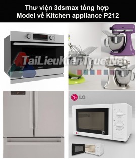Thư viện 3dsmax tổng hợp Model về Kitchen appliance (Thiết bị nhà bếp) P212