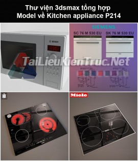 Thư viện 3dsmax tổng hợp Model về Kitchen appliance (Thiết bị nhà bếp) P214