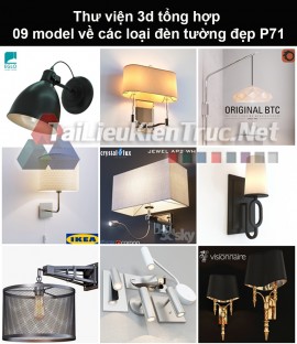 Thư viện 3d tổng hợp 09 model về các loại đèn tường đẹp P71