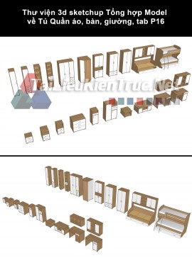 Thư viện 3d sketchup Tổng hợp Model về Tủ Quần áo, bàn, giường, tab P16