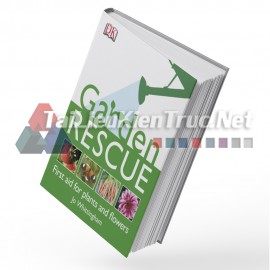 Sách Garden Rescue - First Aid For Plants And Flowers (Cứu Hộ Vườn - Hỗ Trợ Đầu Tiên Cho Cây Và Hoa)