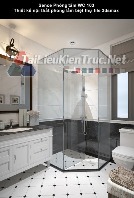 Sence Phòng tắm WC 103 - Thiết kế nội thất phòng tắm biệt thự file 3dsmax