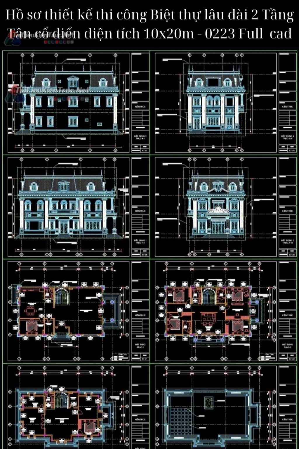Hồ sơ thiết kế thi công Biệt thự lâu đài 2 Tầng Tân cổ điển diện tích 10x20m - 0223 Full cad