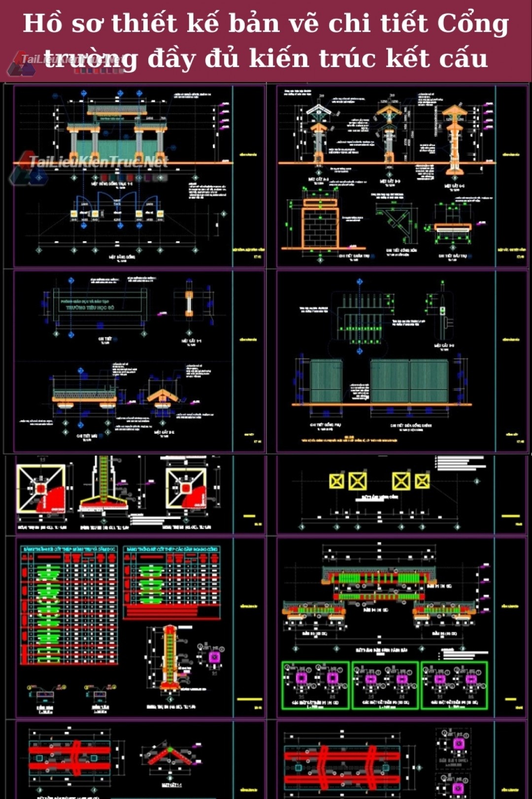 Hồ sơ thiết kế bản vẽ chi tiết Cổng trường đầy đủ kiến trúc kết cấu