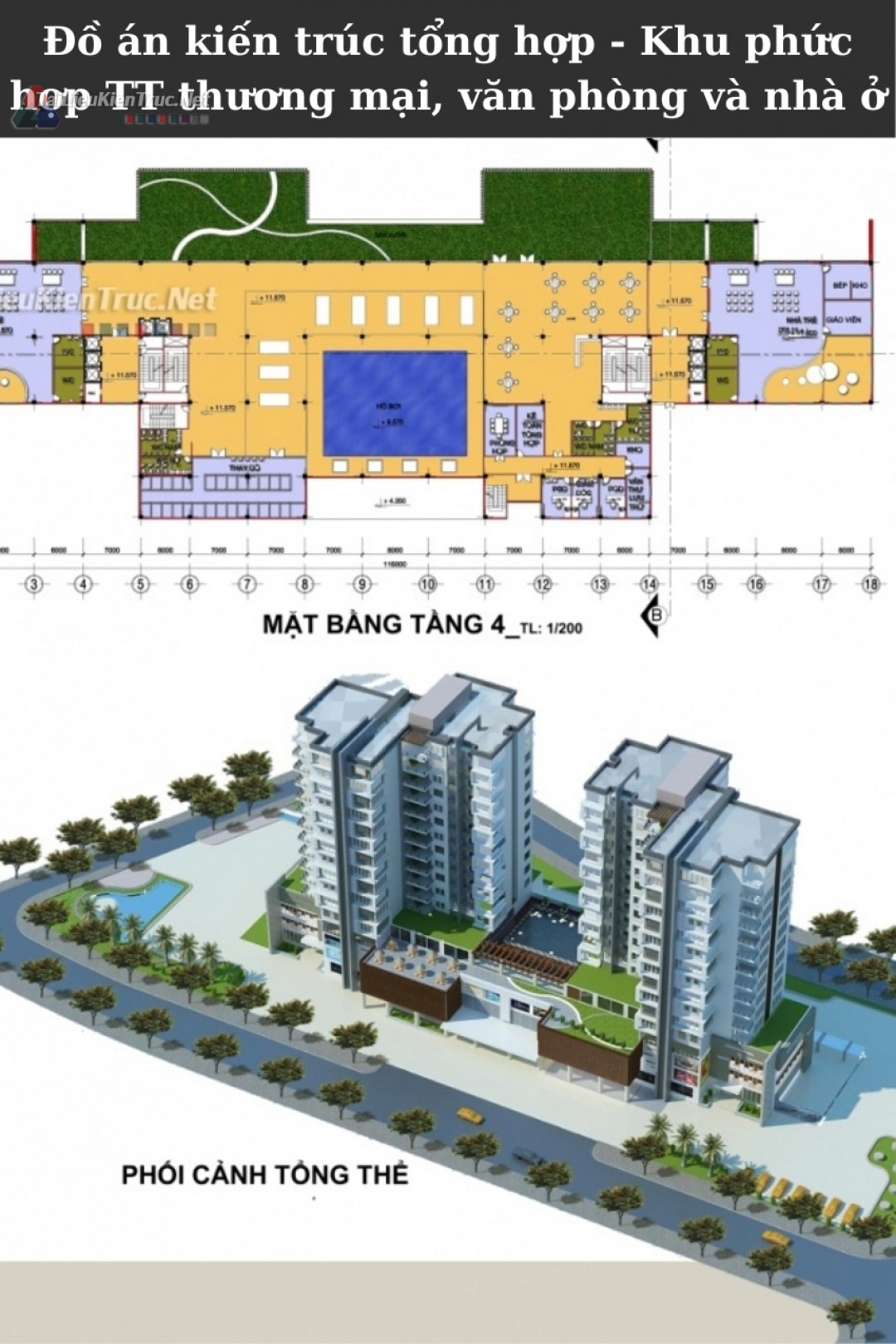 Đồ án kiến trúc tổng hợp - Khu phức hợp TT thương mại, văn phòng và nhà ở