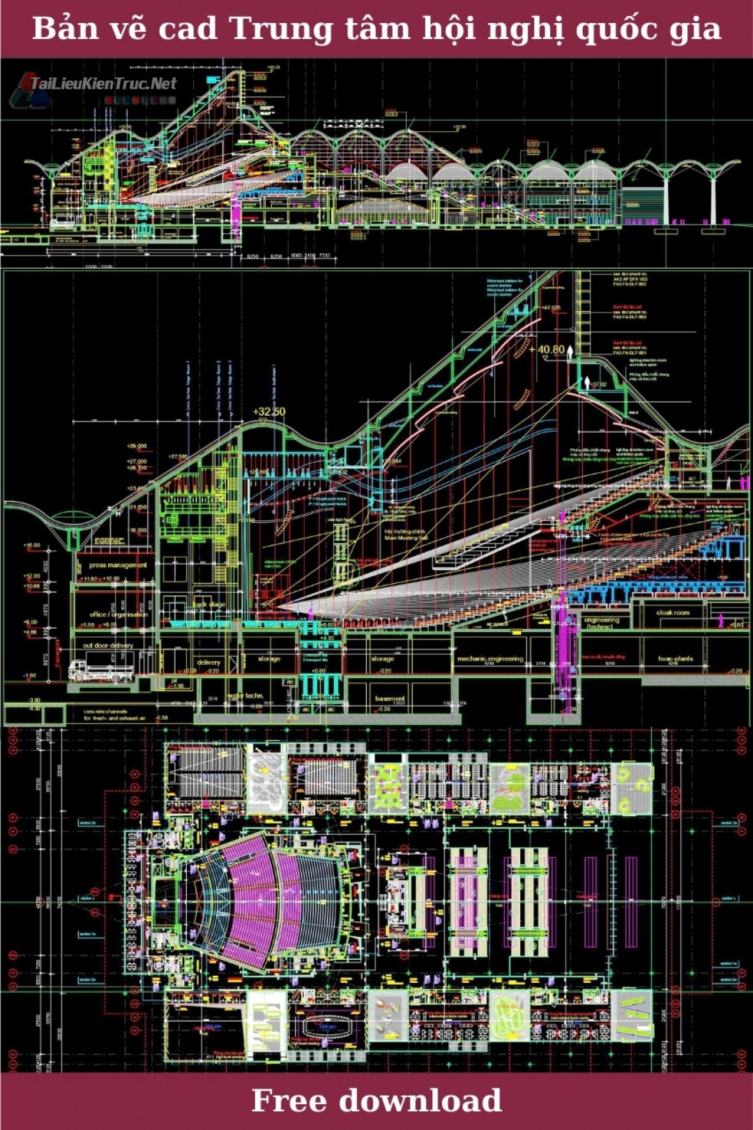 File autocad thiết kế Trung tâm hội nghị Quốc Gia tham khảo