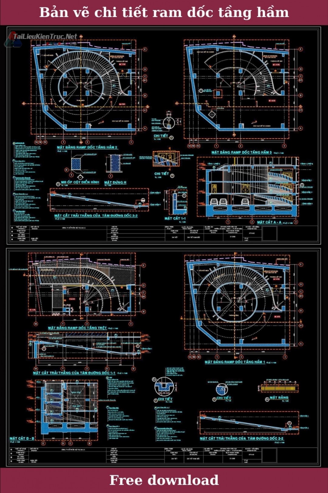 6. Bản vẽ chi tiết ram dốc tầng hầm tham khảo
