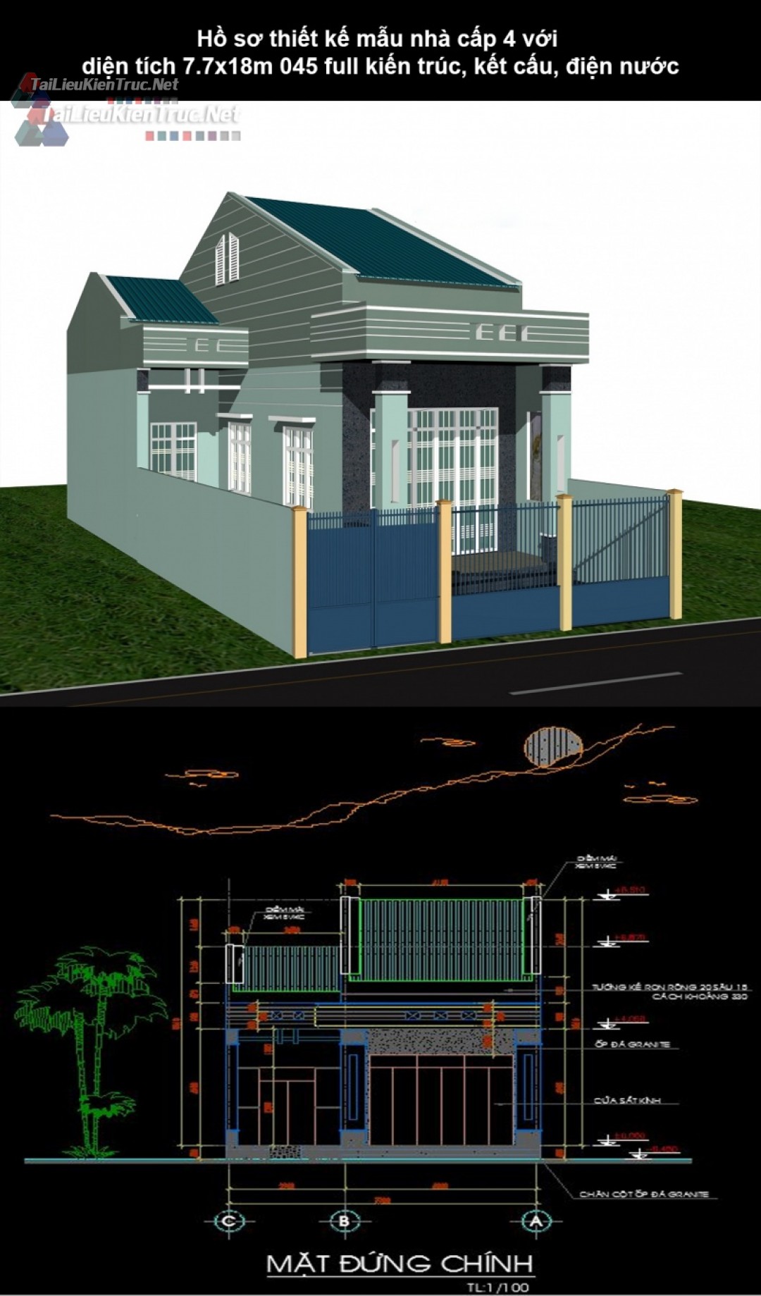 Hồ sơ thiết kế mẫu nhà cấp 4 với diện tích 7.7x18m 045 full kiến trúc, kết cấu