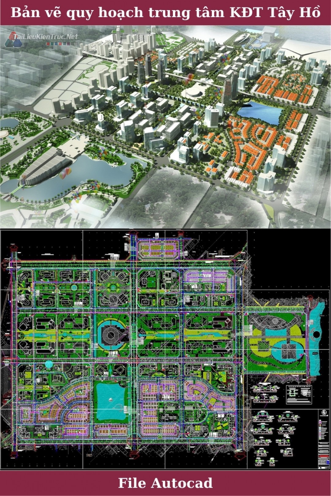 Quy hoạch chi tiết khu trung tâm khu đô thị Tây Hồ