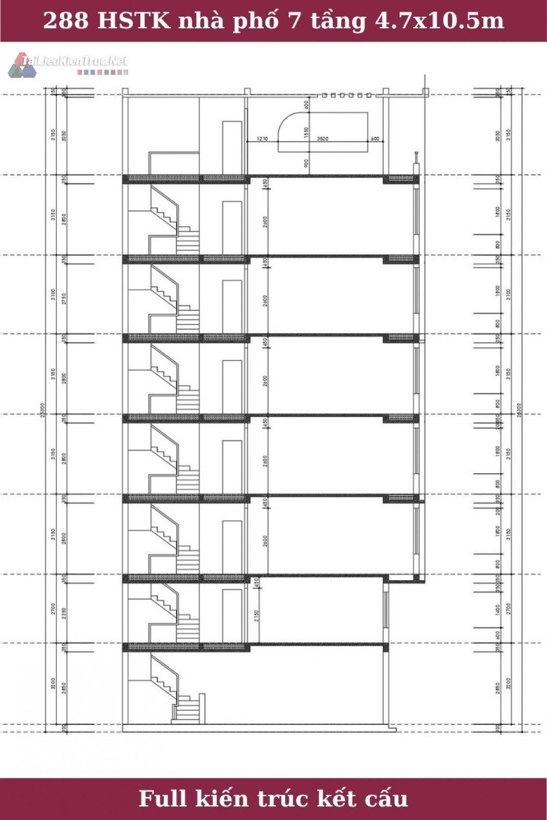 288 Hồ sơ thiết kế nhà phố 7 tầng 4.7x10.5m full kiến trúc kết cấu