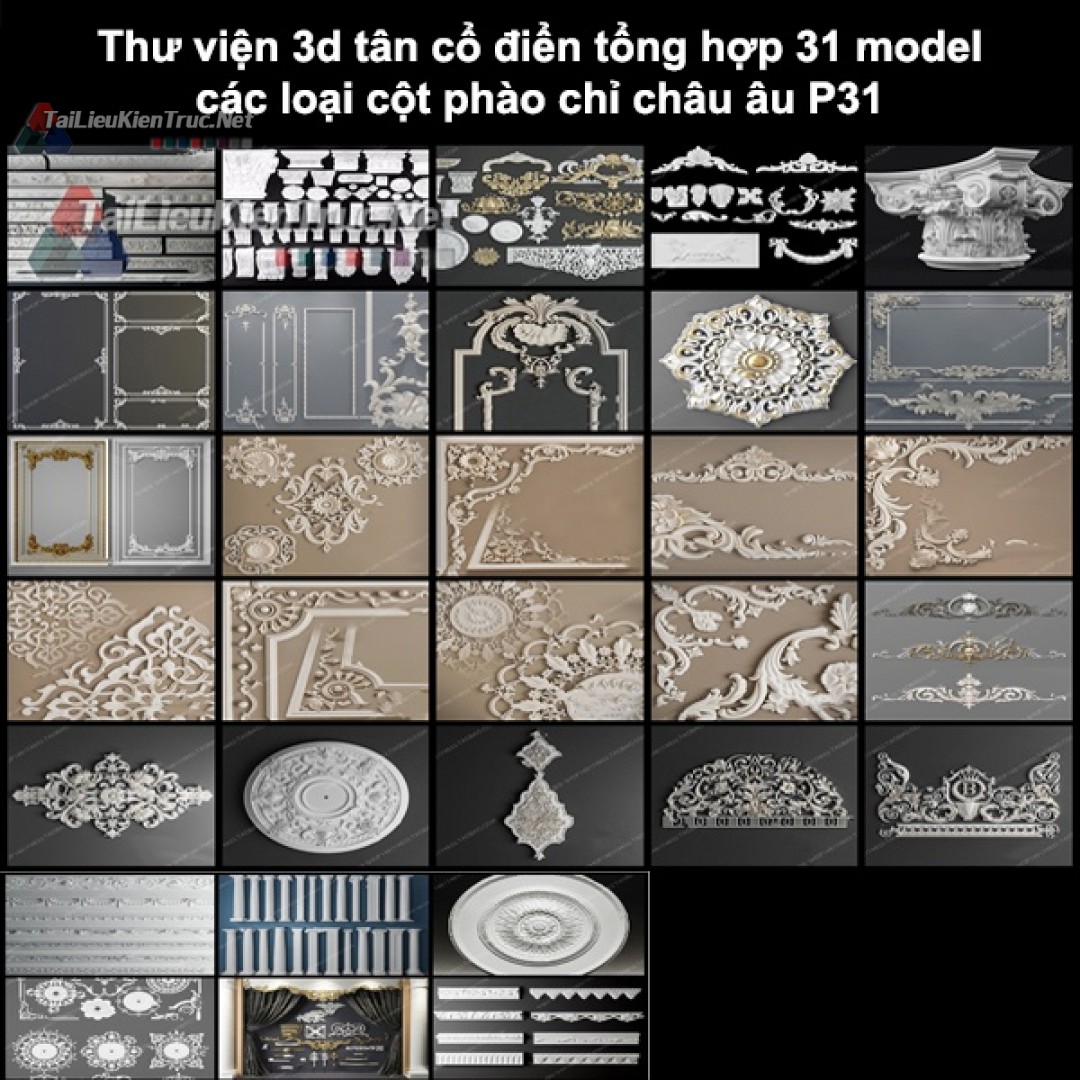 Thư viện 3d tân cổ điển Tổng hợp 31 model các loại cột, phào chỉ châu âu p31