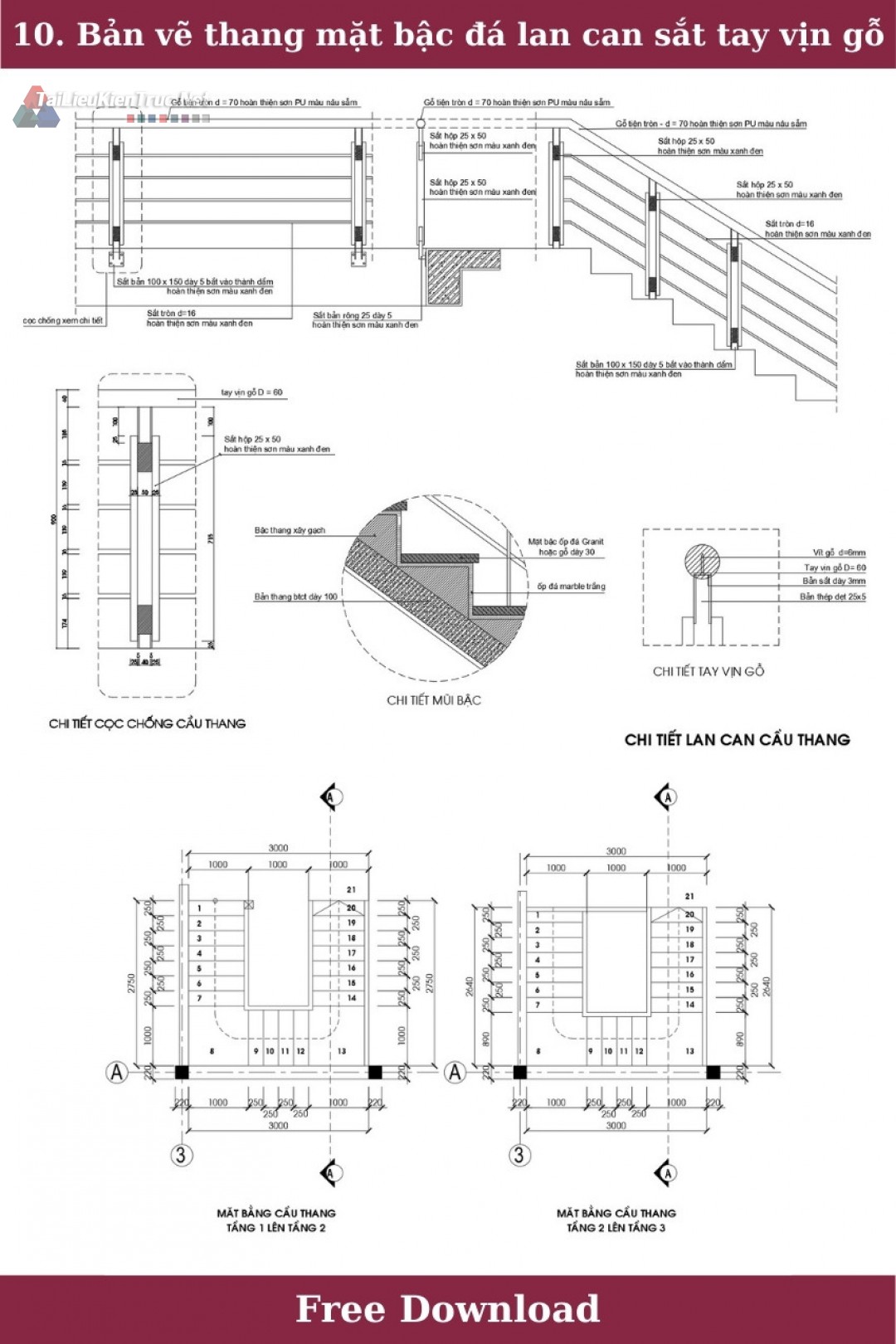 10. Bản vẽ chi tiết thang mặt bậc đá lan can sắt tay vịn gỗ