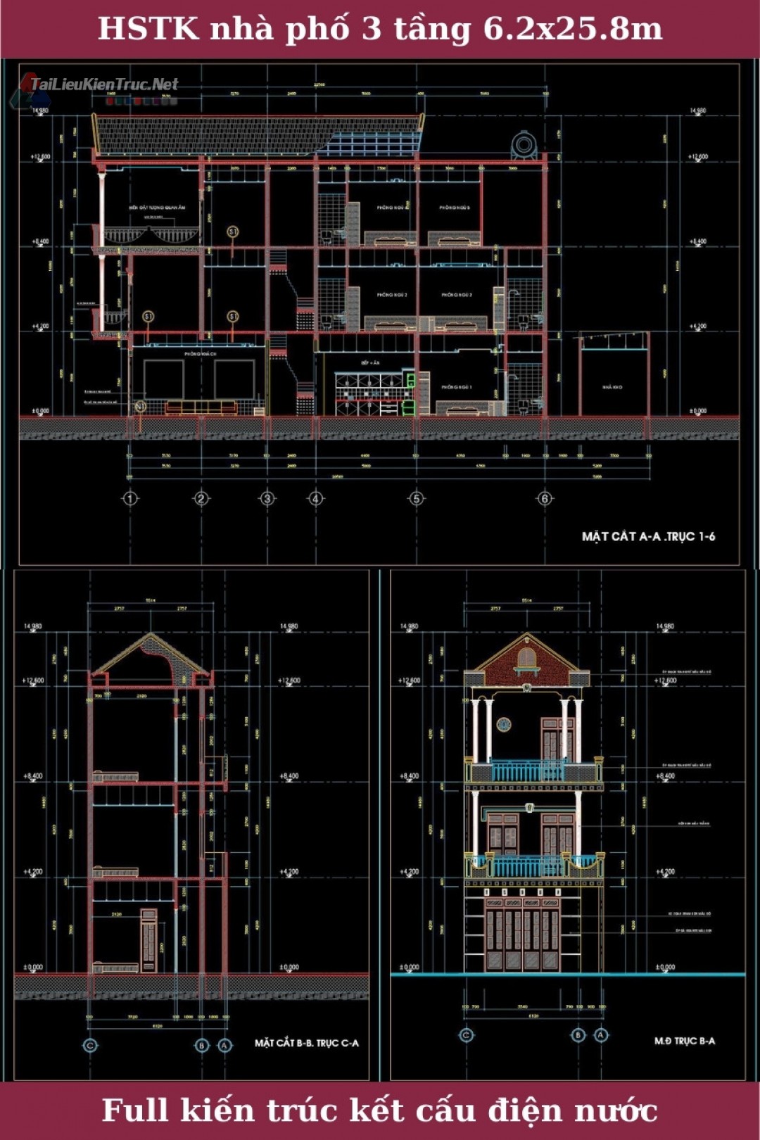 Hồ sơ thiết kế bản vẽ thi công nhà phố 3 tầng 6.2x25.8m 211 full kiến trúc, kết cấu, điện nước 