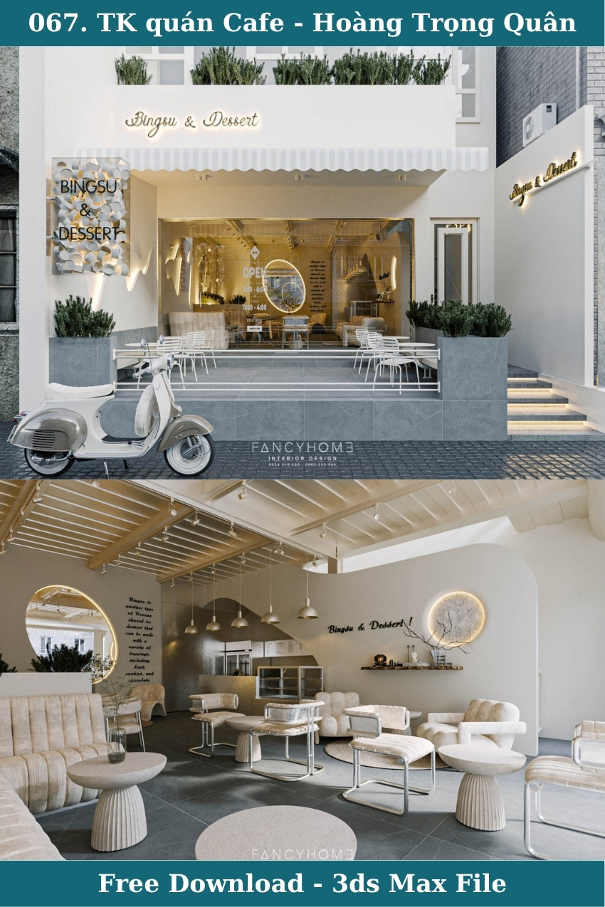 67. Thiết kế quán cafe bởi Hoàng Trọng Quân file 3ds max miễn phí