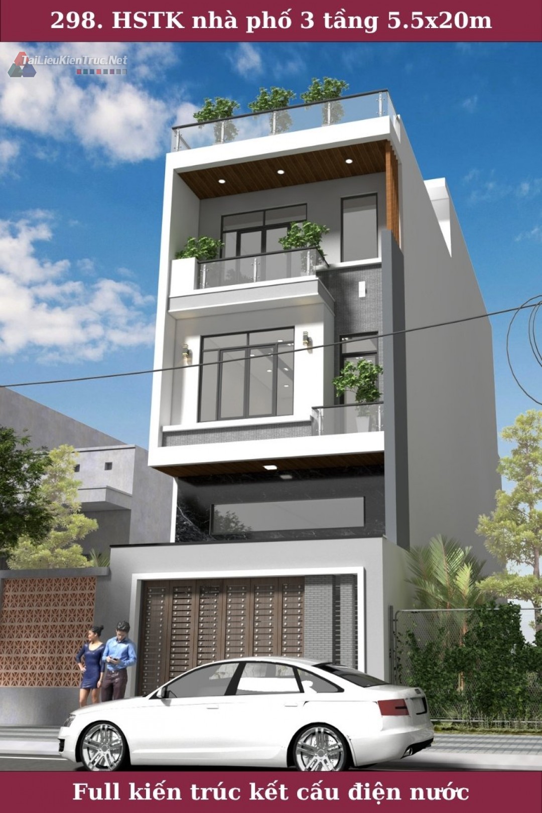 298. Hồ sơ thiết kế nhà phố 3 tầng 5.5x20m full kiến trúc kết cấu điện nước sketchup 3d