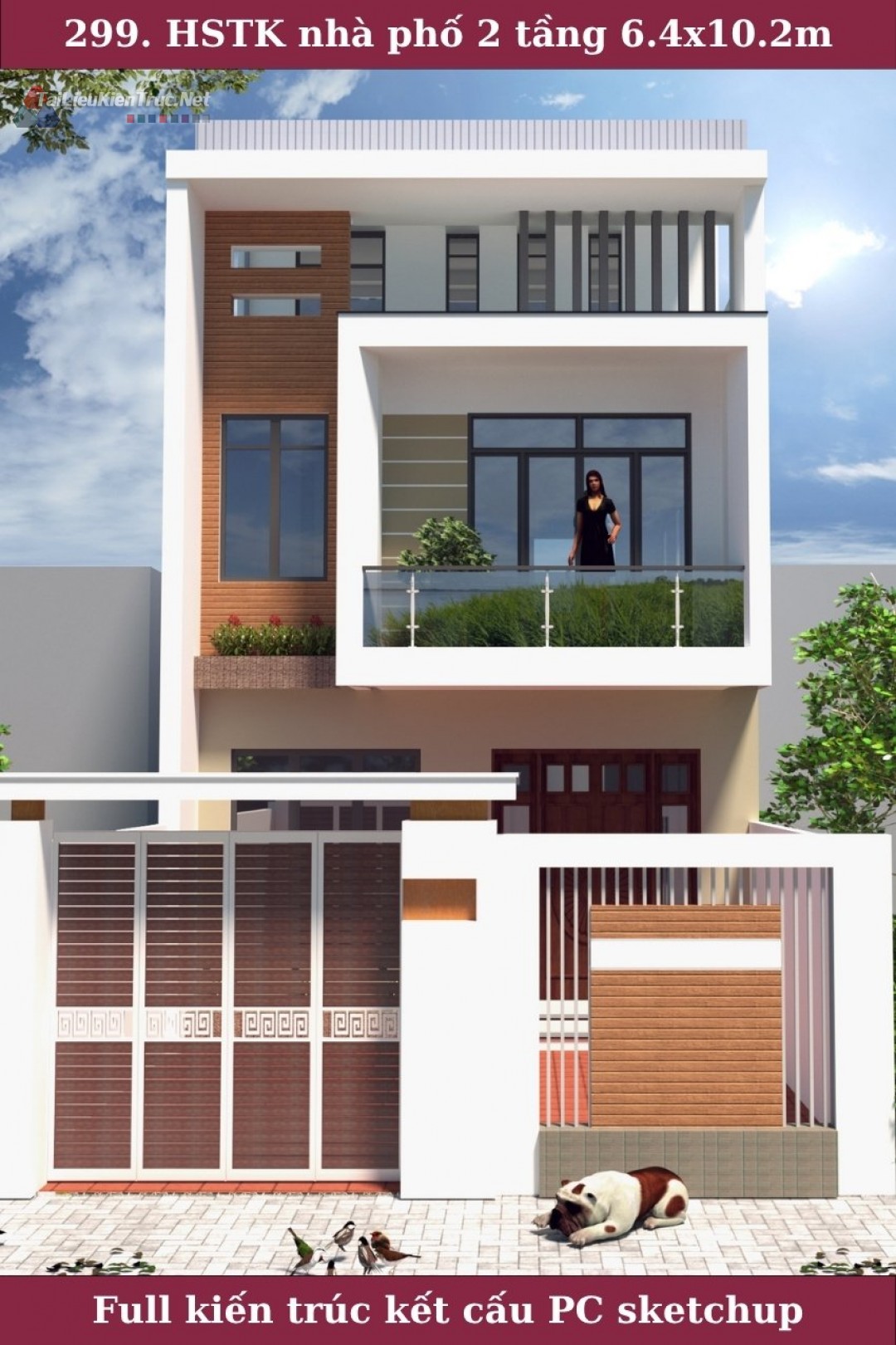 299. Hồ sơ thiết kế nhà phố 2 tầng 6.4x10m full kiến trúc kết cấu và phối cảnh sketchup