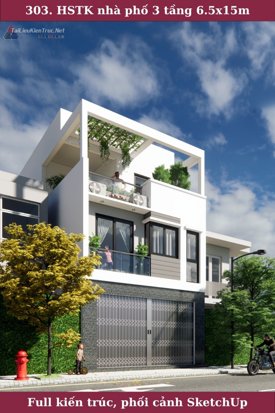 303. Hồ sơ thiết kế nhà phố 3 tầng 6.5x15m full kiến trúc phối cảnh SketchUp