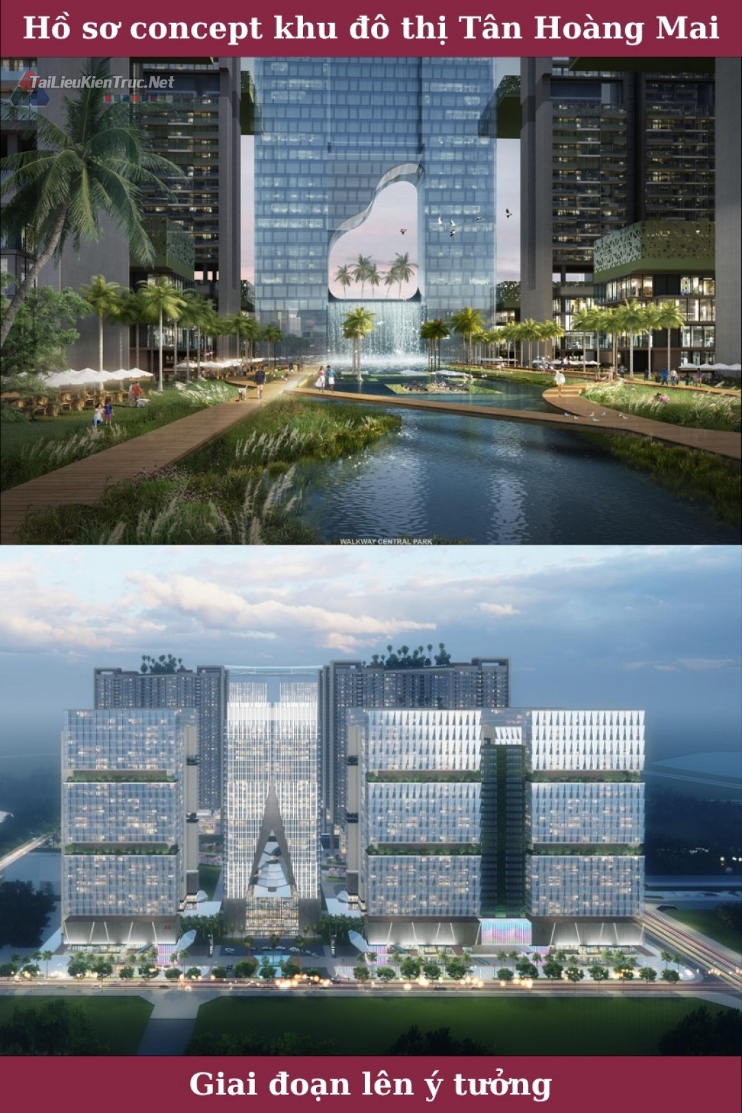 Hồ sơ thiết kế ý tưởng quy hoạch khu đô thị Tân Hoàng Mai Oasis City