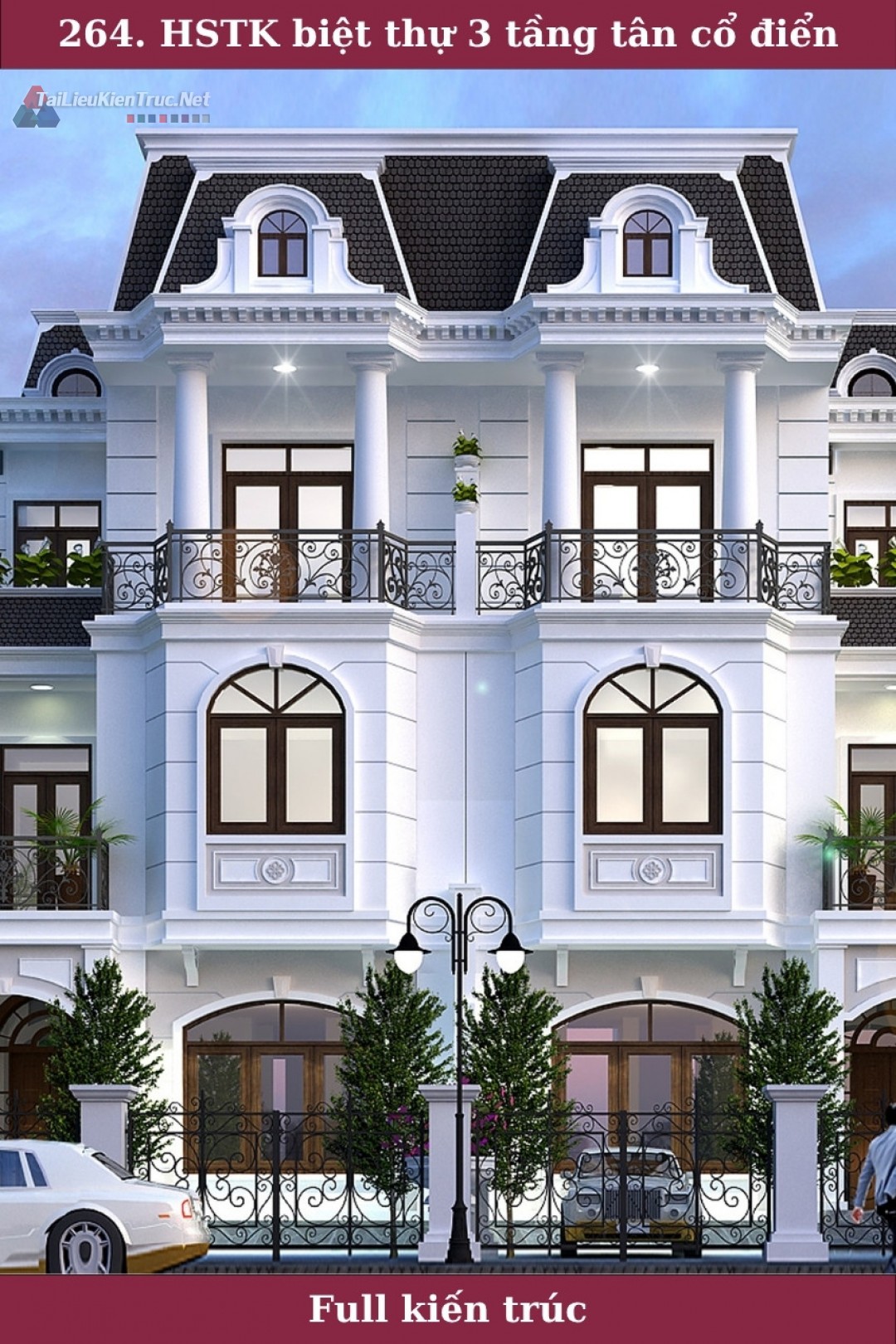 264. Hồ sơ thiết kế biệt thự song lập 3 tầng tân cổ điển 9.5x14m full kiến trúc