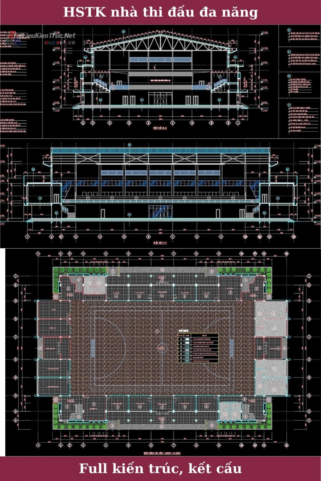 Hồ sơ thiết kế bản vẽ nhà thi đấu đa năng full kiến trúc, kết cấu