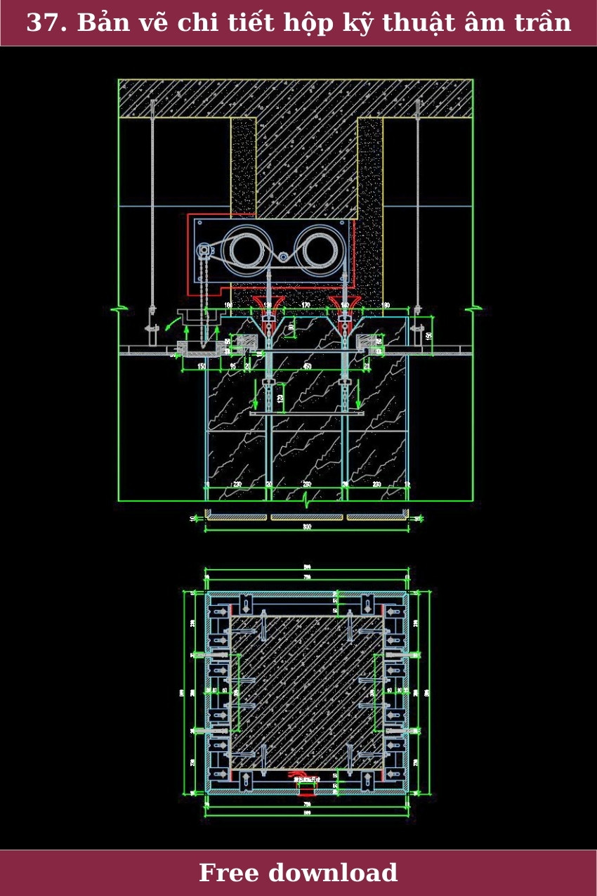 37. Bản vẽ chi tiết hộp kỹ thuật âm trần